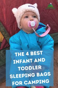 The 4 Best Infant and Toddler Sleeping Bags for Camping