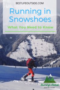 Running in Snowshoes