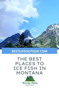 Best Ice fishing Montana