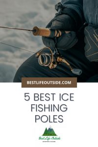 5 Best Ice FIshing Poles