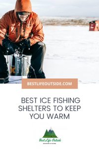 Best Ice Fishing Shelters