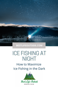 Ice Fishing at Night