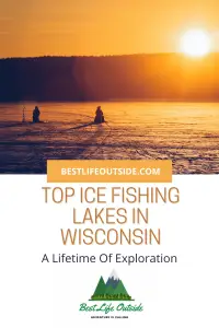 Top Ice Fishing Lakes in Wisconsin