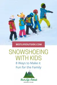 Snowshoeing with Kids 