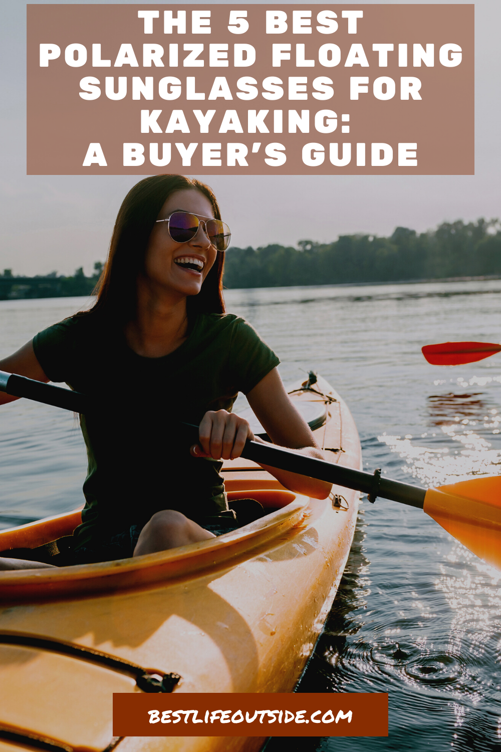 Polarized Sunglasses The 5 Best for Sunglasses Kayaking Best Life